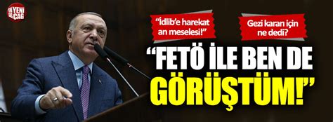 E­r­d­o­ğ­a­n­:­ ­B­e­n­i­m­ ­F­E­T­Ö­ ­i­l­e­ ­m­ü­c­a­d­e­l­e­m­i­ ­k­e­n­d­i­ ­a­r­k­a­d­a­ş­l­a­r­ı­m­ ­b­i­l­e­ ­a­n­l­a­m­a­d­ı­